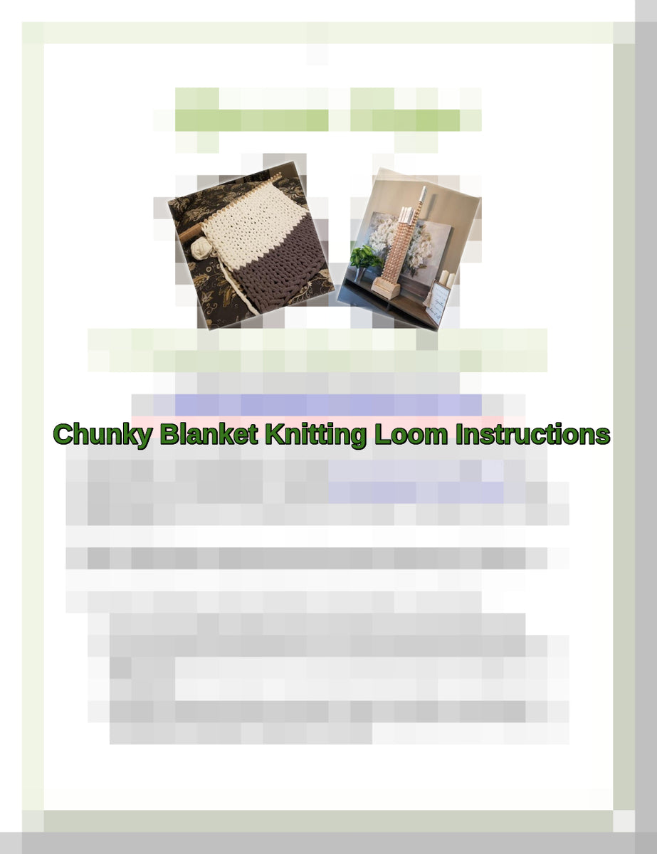 Complete Chunky Blanket Loom Instructions Uppercase Designs