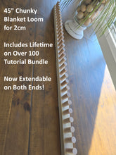 Load image into Gallery viewer, 45" - #7 Original Chunky Blanket Loom™ - 30 Pegs Standard Size - NO EXPERIENCE comes with Over 100 Video Instructions