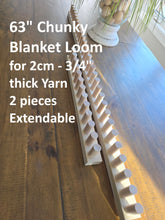 Load image into Gallery viewer, 63" - #7 Chunky Blanket Loom™ - For 2cm-3/4" thick yarn