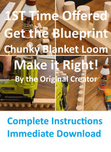 Load image into Gallery viewer, BLUEPRINT - How to make the Chunky Blanket Loom