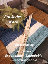 Load image into Gallery viewer, Pro Pack Series 3 - 3 Piece Chunky Blanket Loom Pack - Interchangeable and Expandable

