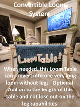Load image into Gallery viewer, Convertible Loom System - Sit &amp; Stitch in Comfort
